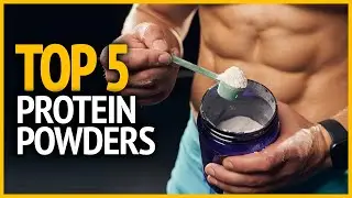 Best Protein Powders 2023 | Top 5 Best Protein Powders On Amazon