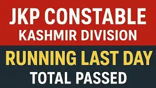 JKP Constable PET PST Final Result Kashmir Division | Jammu Division Be Ready | Boys & Girls