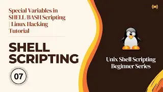Special Variables in SHELL/BASH Scripting | Linux Hacking Tutorial | Linux | Bash/shell Scripting
