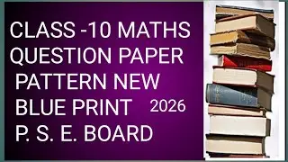 Class -10 Maths Question Paper Blue Print New 2026