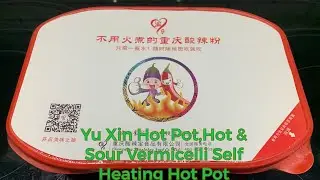 Yu Xin Hot Pot, Hot & Sour Vermicelli Self Heating Hot Pot