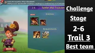 Lords mobile Challange Stage 2-6 trial 3 best F2p team