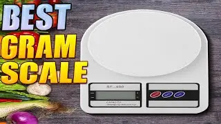 Best  Gram Scale Reviews 2022 | Best Budget Gram Scale(Buying Guide)