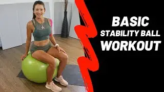 Basic Stability Ball Workout - EMPHASIS ON COR, HAMSTRINGS & GLUTES