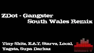 ZDot - Gangster *South Wales Remix* (DWMTV Exclusive)