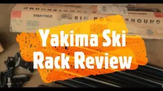 Yakima Ski Rack Review - Powderhound 4 vs 6