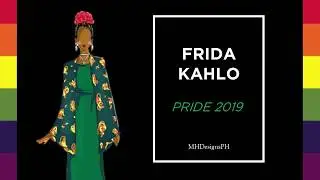 PRIDE2019: FRIDA KAHLO | Fashion Illustration | MHDesignsPH