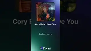 Cory Babe I Love You
