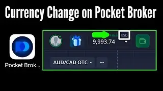 How to Change Currency on Pocket Broker / pocket broker currency exchange