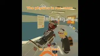 THE PHYSICS IN #recroom IS NOT REAL | #vr #recroom #bug #glitch