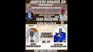 GAMOU TAIBA 1447H - SAWTOU ANSARUDI-DIN AK CHEIKH TAHA THIERN OASSANE DEME