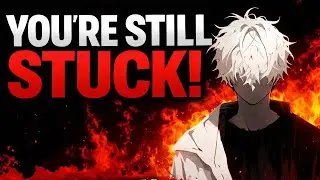 You Tried Everything, But You’re Still Stuck  Here’s Why