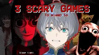 [3 SCARY GAMES] Playing some of the scariest games on the internet [Yukimaru | 雪丸]
