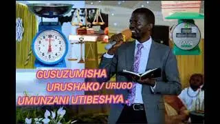 GUSUZUMISHA URUSHAKO /URUGO UMUNZANI UTIBESHYA  BY MUSONI FLAVIEN