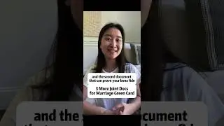 3 More Joint Docs for Marriage Green Card #marriagegreencard #greencardlawyer