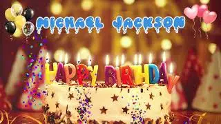 MICHAEL JACKSON Happy Birthday Song &ndash; Happy Birthday to You