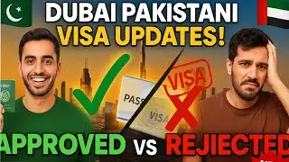 Dubai Pakistani Work & Visit Visa 2025: Latest Updates, Approval Secrets, Rejection Reasons 🇦🇪🇵🇰
