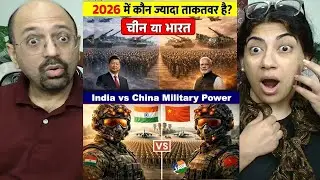 India vs China Military Power Comparison in 2026 | Indian Military Power vs Chinese Military 2026
