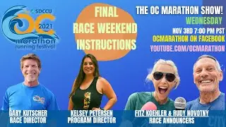 The OC Marathon Show: Final Race Weekend Instructions
