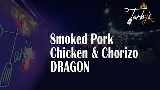 Smoked Pork, Chicken and Chorizo Dragon