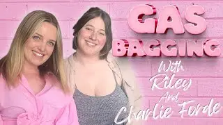 Gasbagging with Riley Nixon