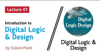 Introduction to Digital Logic and Design (DLD) || Lecture 01 || Explained in Urdu/Hindi