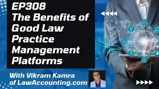 Revolutionizing Law Firms with AI &ndash; Vikram Kamra on LMI Podcast