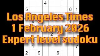 Решение судоку &ndash; Los Angeles Times, 1 февраля 2026 г. Судоку экспертного уровня.
