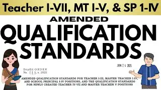 QUALIFICATION STANDARDS for Teacher I-VII, MT I-V, & School Principal I-IV Positions (DO 19, s.2025)