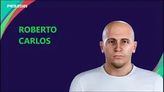 PES 2021'DE ROBERTO CARLOS YAPIMI