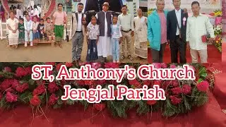 ST, Anthony's church Jengjal parish/New vlog video Alex Marak youtbe chanel @