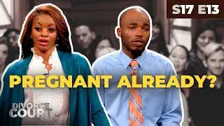 They Moved Fast, Got Pregnant Faster—and Never Slowed Down | Ariana vs. Dale | Divorce Court S17 E13