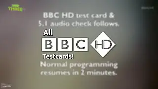 All BBC HD Testcards In One Video!