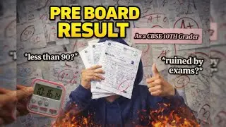 Ruined again..!!! || Pre board 2 results ||as a CBSE 10th grader 
