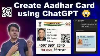 Chat GPT 4o Image Generation create Aadhaar & PAN Cards Generated by AI Elon musk Aadhar card VIral