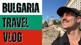 Bulgaria by Train 🚆 | Travel Vlog (Sofia &rarr; Varna &rarr; Ruse)