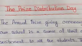 The prize distribution day// English paragraph.