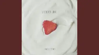 Whatever Love