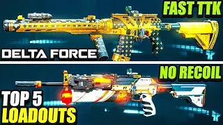 *NEW* TOP 5 BEST LOADOUTS TO USE in DELTA FORCE! (Delta Force Best Loadouts + Builds)