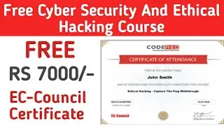 Free Ethical Hacking Course | Cybersecurity Course | Free EC-Council Certification Courses