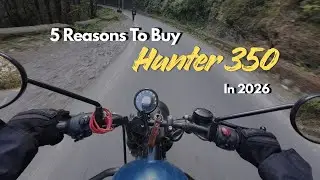 5 Reasons to Buy Royal Enfield Hunter 350 | 1 Year Ownership Review