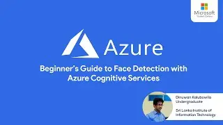 A beginner's guide to Face Detection with Azure Cognitive Services