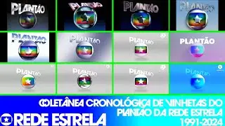Coletânea Cronológica de Vinhetas do Plantão da Rede Estrela 1991-2024