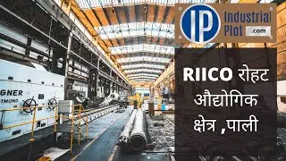 RIICO Rohat Industrial Area Pali | Textile Industrial Park in Rajasthan - IndustrialPlot.com