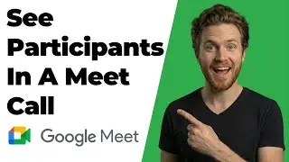 How To See Who Joined Your Google Meet Call (2026 Easy Guide)