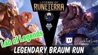 Braum Guide for Legendary Difficulty! Lab of Legends | Legends of Runeterra LoR