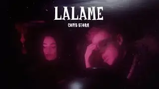 COPIS STORM - LALAME (MOOD VIDEO)