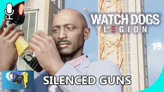 Watch Dogs: Legion - Silenced Guns || Let's Rank the Silenced Weapons in the Game!