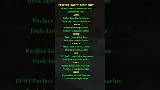 Perfect Love 💕vs. Toxic Love: The Truth About Your Match#astrology #zodiac #horoscope #tarot