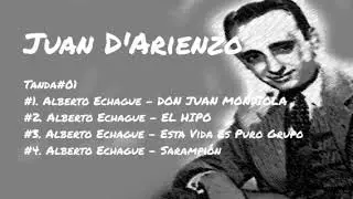[Tango] Juan D'Arienzo Tanda#01